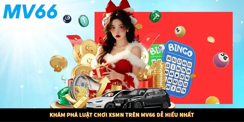 Khám phá luật chơi XSMN trên MV66 dễ hiểu