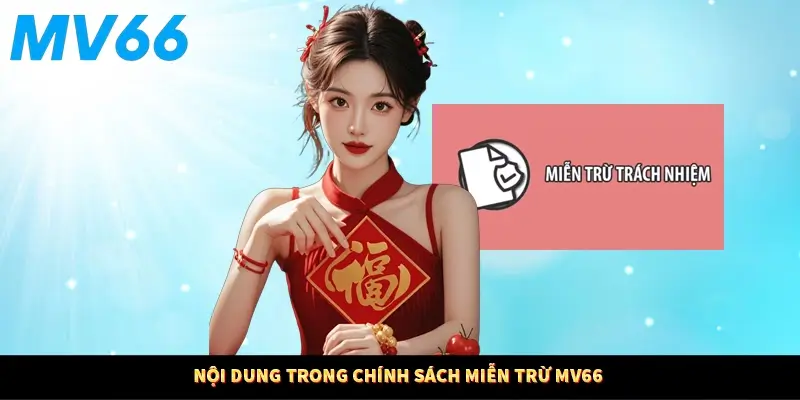 Nội dung trong chính sách miễn trừ