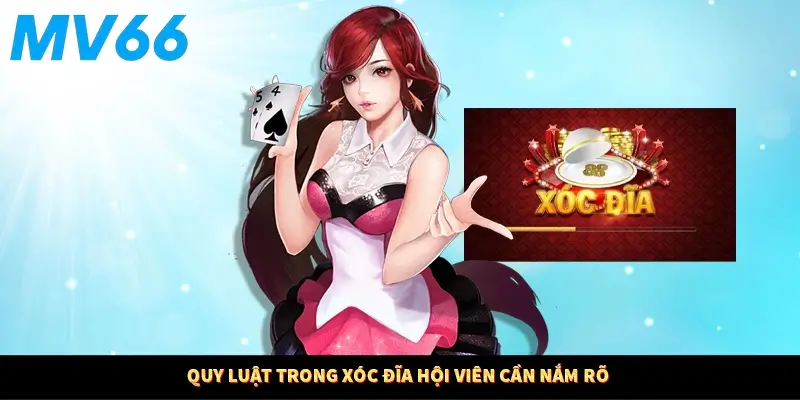 Quy luật trong xóc đĩa hội viên cần nắm rõ